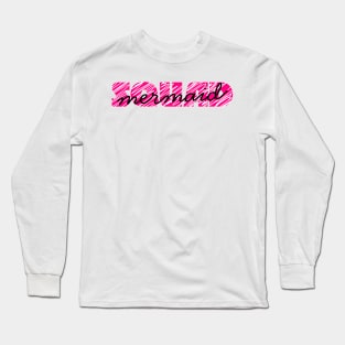 Mermaid Squad in pink Long Sleeve T-Shirt